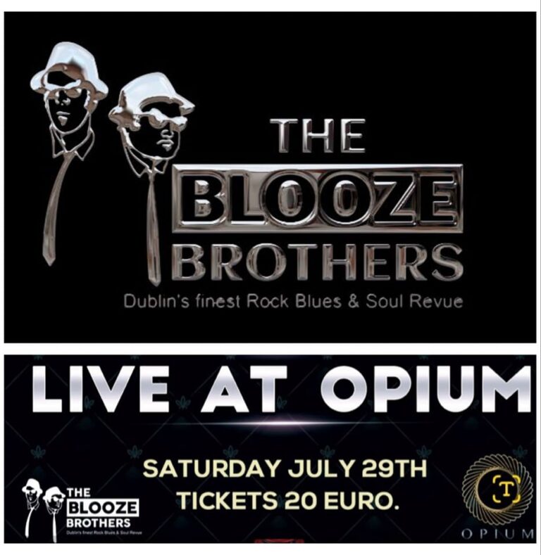 THE BLOOZE BROTHERS Opium Live, Dublin